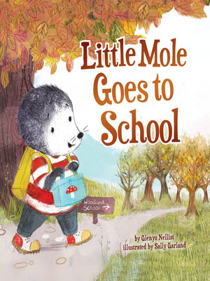 cover image of Little Mole Goes to School